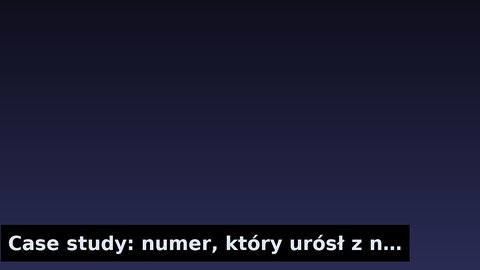 Case study: numer, który urósł z niszy do hitu
